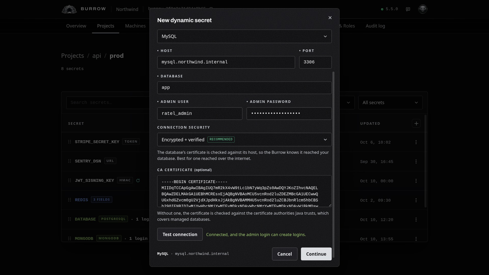 A database on Northwind's own CA: Encrypted + verified, with that CA pasted in.