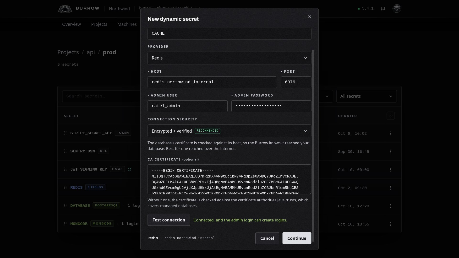 A Redis server on Northwind's own CA: Encrypted + verified, with that CA pasted in.