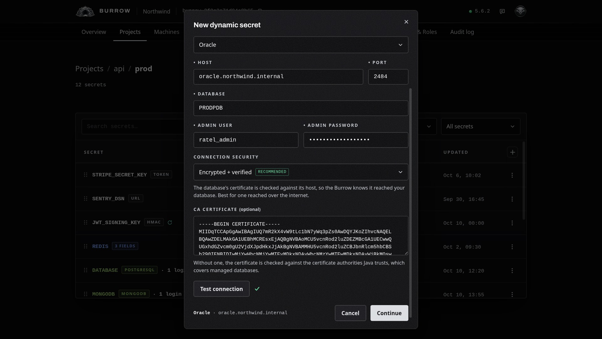 A database on Northwind's own CA: Encrypted + verified on its TLS port, with that CA pasted in.